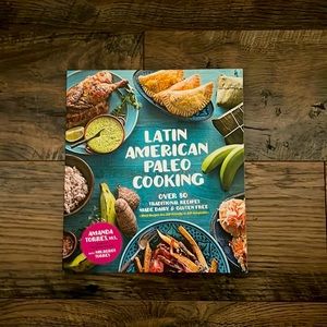 Latin American Paleo Cooking